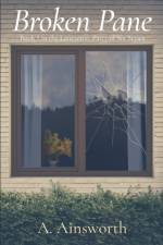 Broken Pane af A Ainsworth