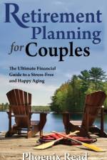 Retirement Planning for Couples af Phoenix Read