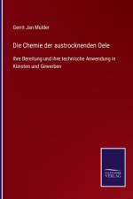 Chemie der austrocknenden Oele af Gerrit Jan Mulder
