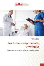 Les tumeurs epitheliales thymiques af Jamel Daoud