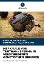 Merkmale Von Truthahnsperma in Verschiedenen Genetischen Gruppen af Prabakaran Rajamanickam