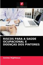 Riscos Para a Saude Ocupacional E Doencas DOS Pintores af Innime Righteous