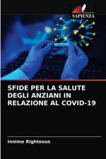 Sfide Per La Salute Degli Anziani in Relazione Al Covid-19 af Innime Righteous