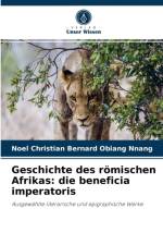 Geschichte des roemischen Afrikas af Noël Christian Bernard Obiang Nnang