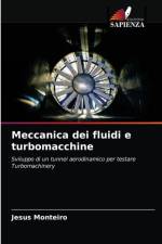 Meccanica dei fluidi e turbomacchine af Jesus Monteiro