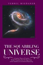Squabbling Universe af Terrel Miedaner