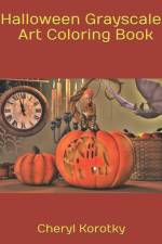 Halloween Grayscale Art Coloring Book af Cheryl Korotky