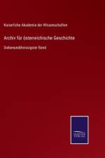 Archiv fur oesterreichische Geschichte af KAISERLICHE AKADEMIE