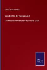 Geschichte der Kriegskunst af Karl Gustav Berneck