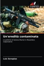 Un'eredita contaminata af Luis Serapiao