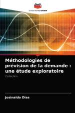 Methodologies de prevision de la demande af Josinaldo Dias