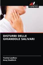 Disturbi Delle Ghiandole Salivari af Yashal Jadhav