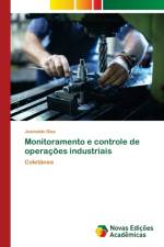 Monitoramento e controle de operacoes industriais af Josinaldo Dias