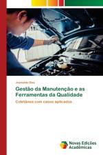 Gestao da Manutencao e as Ferramentas da Qualidade af Josinaldo Dias