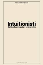 Intuitionisti af Paivi Kannisto