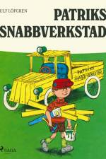 Patriks snabbverkstad af Ulf Löfgren