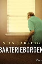 Bakterieborgen af Nils Parling