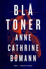 Blå toner af Anne Cathrine Bomann