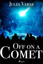 Off on a Comet af Jules Verne
