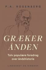 Grækerånden. Tolv populære foredrag over åndshistorie af P.A. Rosenberg