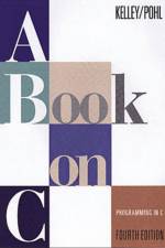 Book on C, A af Al Kelley