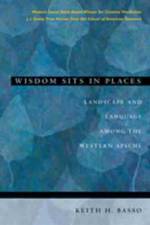 Wisdom Sits in Places af Keith H. Basso