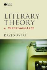 Literary Theory af David (University of Kent Ayers