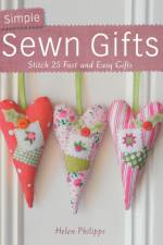 Simple Sewn Gifts af Helen (Author) Philipps