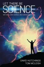 Let there be Science af Tom McLeish
