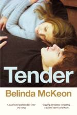 Tender af Belinda McKeon