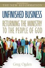 Unfinished Business af Greg Ogden