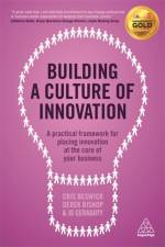 Building a Culture of Innovation af Cris Beswick