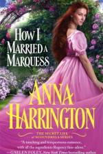 How I Married a Marquess af Anna Harrington