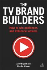 The TV Brand Builders af Andy (Managing Director Bryant