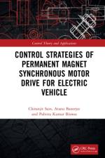 Control Strategies of Permanent Magnet Synchronous Motor Drive for Electric Vehicles af Chiranjit (Ghani Khan Choudhury Institute of Engineering