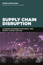 Supply Chain Disruption af Steve O'Sullivan
