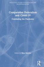 Comparative Federalism and Covid-19