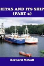 SIETAS AND ITS SHIPS (PART 2) af BERNARD MCCALL