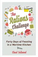 The Rations Challenge af Claud Fullwood