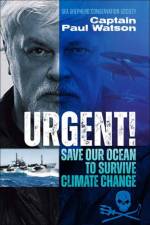 Urgent! af Captain Paul Watson