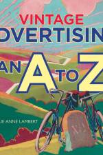 Vintage Advertising af Julie Anne Lambert