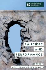 Ranciere and Performance