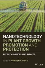 Nanotechnology in Plant Growth Promotion and Protection af AP Ingle