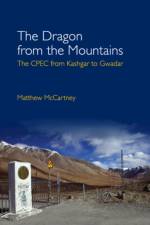 The Dragon from the Mountains af Matthew (University of Oxford) McCartney