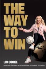 The Way to Win af Liv Cooke