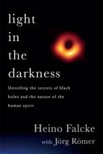 Light in the Darkness af Professor Heino Falcke