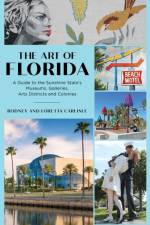 The Art of Florida af Rodney Carlisle