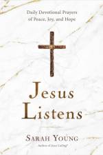 Jesus Listens af Sarah Young