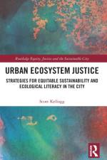 Urban Ecosystem Justice af Scott Kellogg