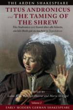Early Modern German Shakespeare: Titus Andronicus and The Taming of the Shrew af William Shakespeare